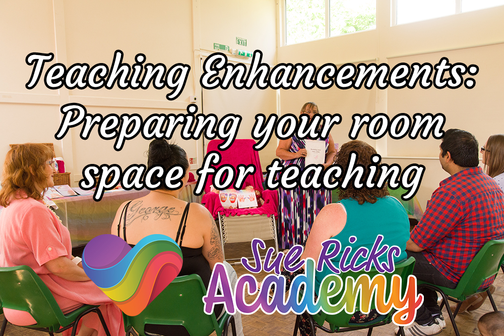 Teaching Enhancements - Preparing your room space for teaching